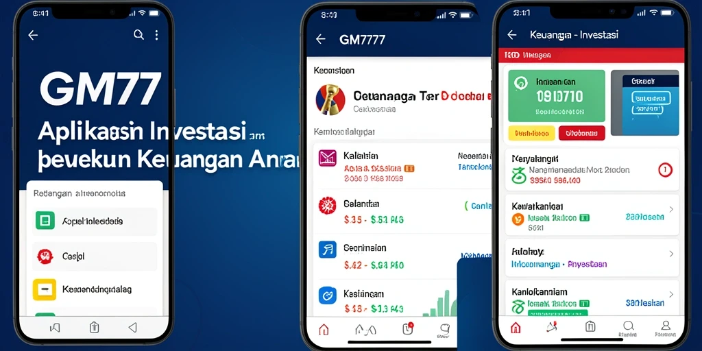 Tampilan antarmuka pengguna GM777 untuk investasi yang intuitif.